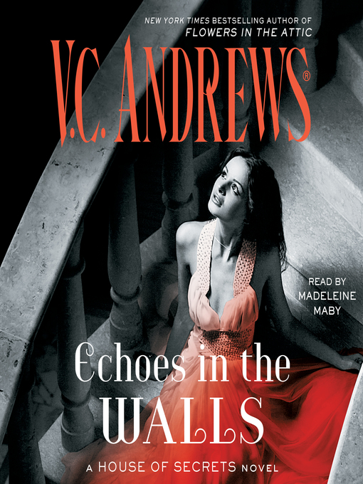 Title details for Echoes in the Walls by V.C. Andrews - Available